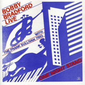 Bobby Bradford Live - One Night Stand