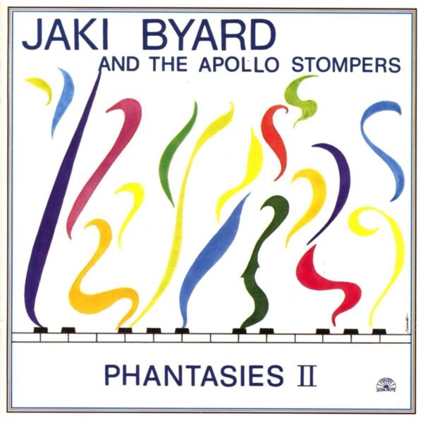 Jaki Byard And The Apollo Stompers - Phantasies II
