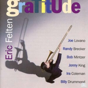 Eric Felten - Gratitude