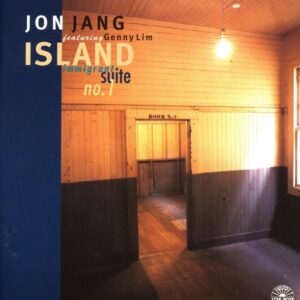 Jon Jang Octet - Island: The Immigrant Suite No. 1