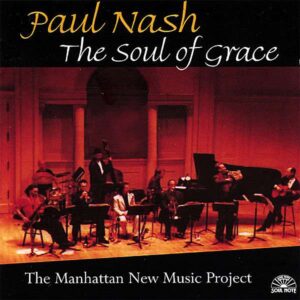 Paul Nash - The Soul Of Grace
