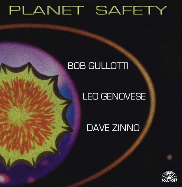 Bob Gullotti - Planet Safety