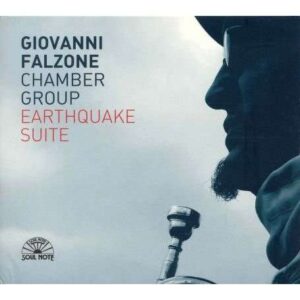 Giovanni Falzone Chamber Group - Earthquake Suite
