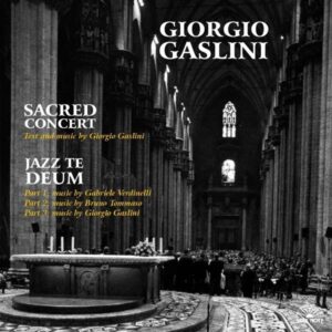 Giorgio Gaslini - Sacred Concert