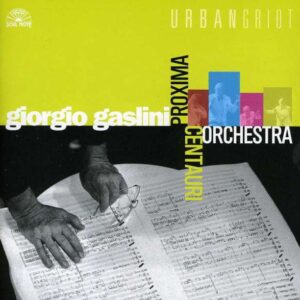 Giorgio Gaslini - Proxima Centauri Orchestra