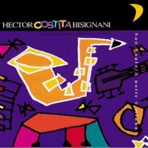 Hector Costita Bisignani - A Noite È Minha (Mine Is The Night)