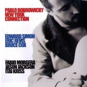 Pablo Bobrowicky - New York Connection