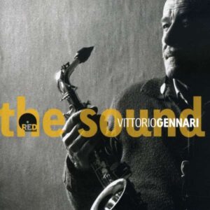 Vittorio Gennari - The Sound