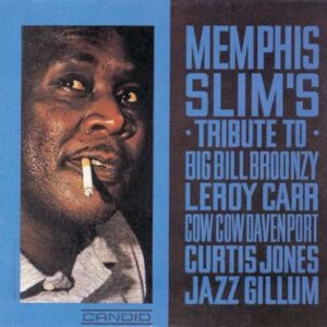Memphis Slim - Tribute To Others