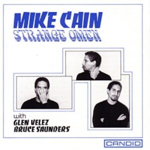 Mike Cain - Strange Omen