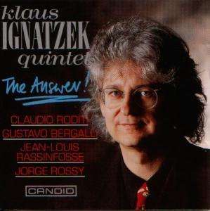 Klaus Ignatzek - The Answer