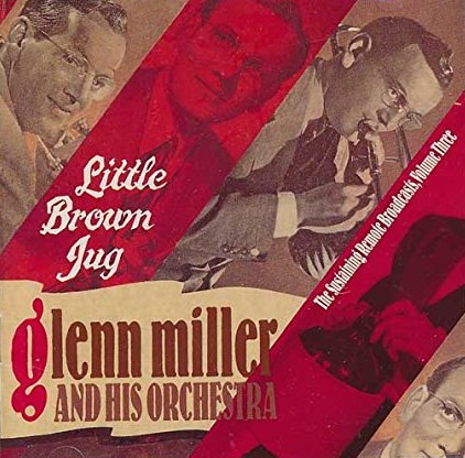 Glenn Miller - Little Brown