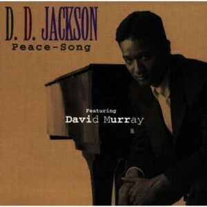 D.D. Jackson - Peace - Song