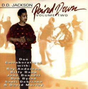 D.D. Jackson - Paired Down Vol.2
