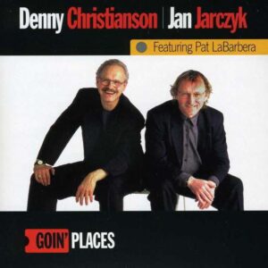 Denny Christianson - Goin'Places