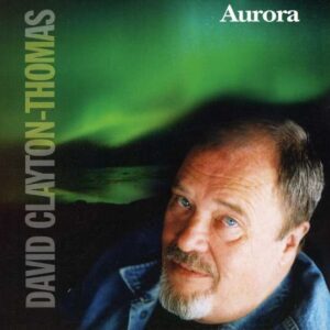 David Clayton-Thomas - Aurora