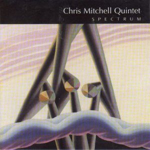 Chris Mitchell - Spectrum