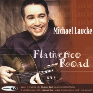 Michael Laucke - Flamenco Road