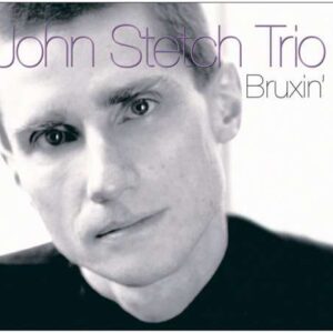 John Stetch - Bruxin'
