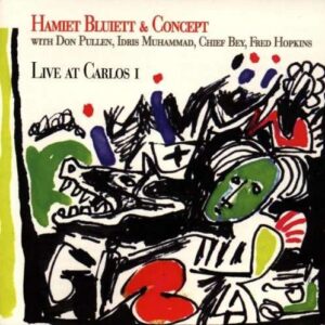 Hamiet Bluiett & Concept - Live At Carlos I