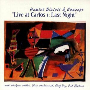 Hamiet Bluiett - Live At Carlos