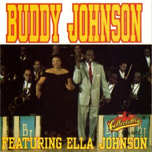 Buddy Johnson - Gao Ahead And Rock