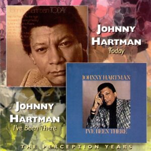 Johnny Hartman - Today - I've Been There