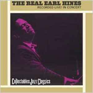 Earl Hines Solo Piano - The Real Earl Hines In Concert