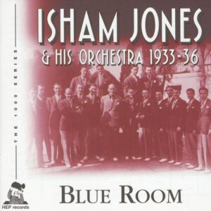 Isham Jones & His Orchestra - Blue Room