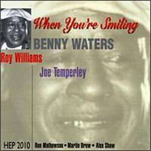 Benny Waters - When You're Smiling