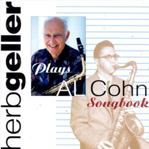 Herb Geller - Plays Al Cohn Songbook