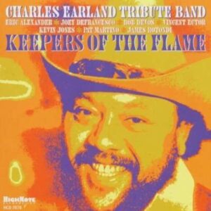 Eric Charles Earland Tribute Band - Keepers Of The Flame