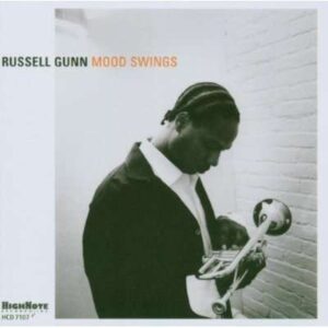 Russell Gunn - Mood Swings