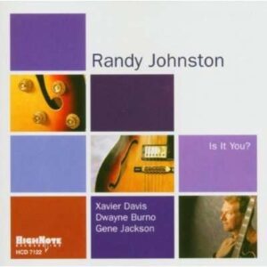 Randy Johnston - Is It You?