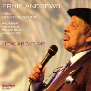 Ernie Andrews - How About Me