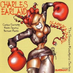 Charles Earland - Slammin' & Jammin'