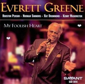 Everett Greene - My Foolish Heart