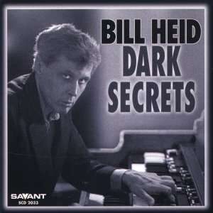 Bill Heid - Dark Secrets