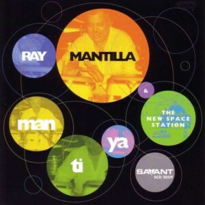 Ray Mantilla - Man-Ti-Ya