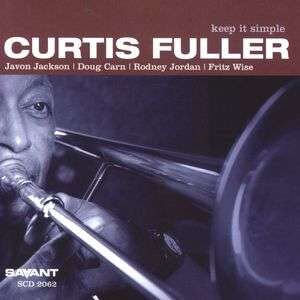 Curtis Fuller - Keep It Simple
