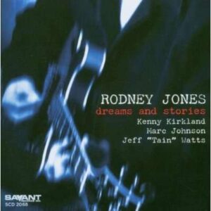 Rodney Jones - Dreams And Stories