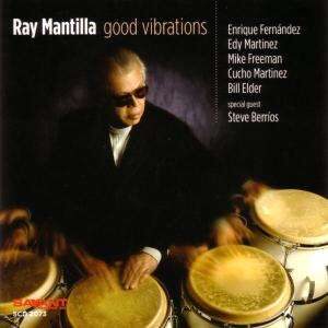 Ray Mantila - Good Vibrations