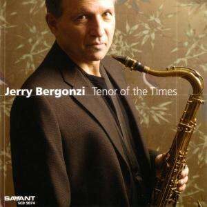 Jerry Bergonzi - Tenor Of The Times