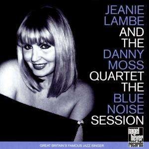 Jeanie Lambe - The Blue Noise Session