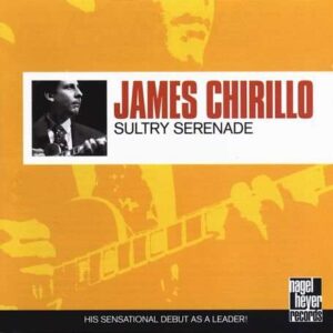 James Chirillo - Sultry Serenade