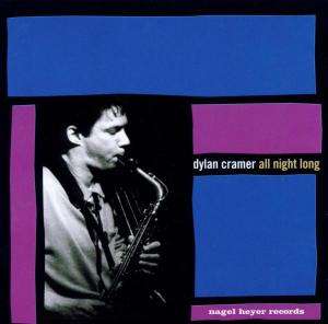Dylan Cramer - All Night Long