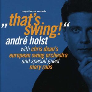 Andre Holst - That's Swing