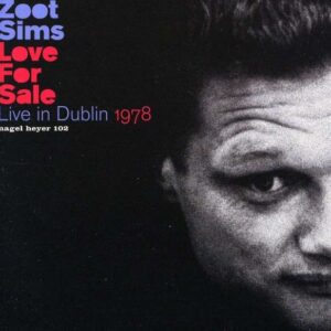 Zoot Sims - Live In Dublin 1978