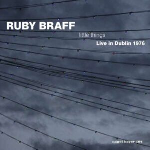 Ruby Braff - Little Things Live In Dublin 1976