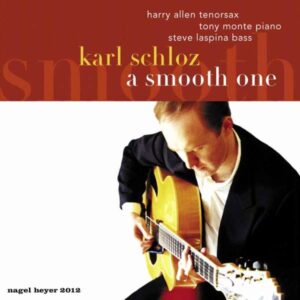 Karl Schloz - A Smooth One